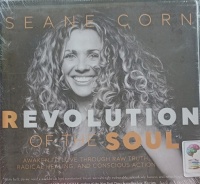 Revolution of the Soul written by Seane Corn performed by Seane Corn on Audio CD (Unabridged)